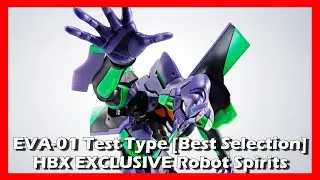 HBX Exclusive THE ROBOT SPIRITS EVA-01 Test Type [Best Selection]