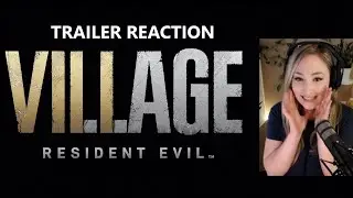 Реакция на новый трейлер Resident Evil Village! [Анонс PS5]