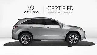 Why Consider an Acura Certified Pre-Owned Vehicle