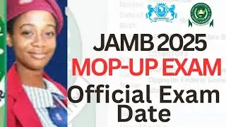OFFICIAL: Jamb Mop-Up exam date. You need to watch this video now