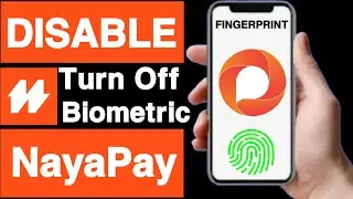 How to disable biometrics on nayapay account||Disable fingerprint on nayapay account||Unique tech 55