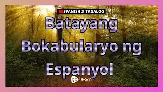 Batayang Bokabularyo ng Espanyol |Golearn