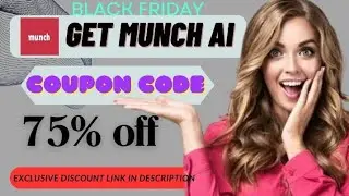 Get Munch AI (75%Off) Promo Code 2025 | GetMunch Ai Coupon Code | Get Munch Ai Student Discount