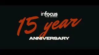 InFocus Film School: 15 Years of Creating Artists | Film School in Vancouver, Canada