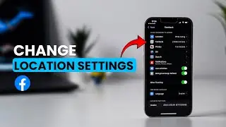 How To Change Facebook Location Settings on iPhone?
