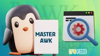 Learn to Love the Magic of AWK in Linux