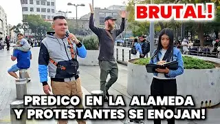 🚨BRUTAL! Predico en la Alameda y un protestante me INSULTA! ‼️😱🥶