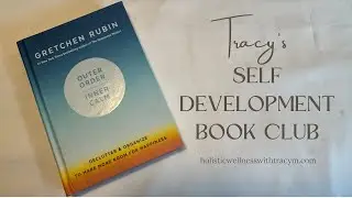 Self Development Book Club - Outer Order Inner Calm