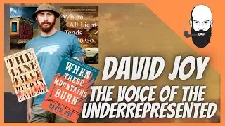 David joy writer / voices of the underrepresented / southern grit lit