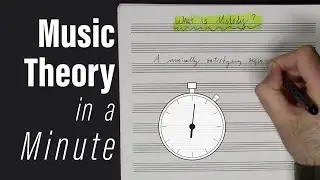 What is MELODY? | Music Theory in a Minute | Ep. 07