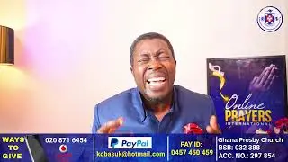 iNTERNATIONAL ONLINE PRAYERS With Rev. Kwadwo Osei-Bonsu || 20TH DEC 2025