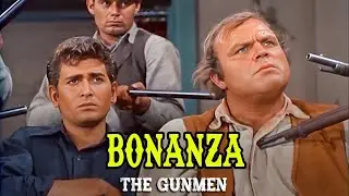 Bonanza | The Gunmen