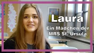 Laura  - Ein Mädchen der MRS St. Ursula