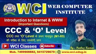 Introduction to internet and WWW @ NIELIT_CCC & 'O' Level (M1-R5) most important MCQ