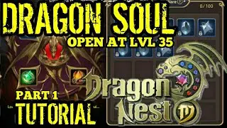 DRAGON NEST M-SEA: DRAGON SOUL + DRAGON WARE TUTORIAL (PART1)
