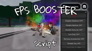 FPS BOOSTER &bull; SCRIPT | TSB | THE STRONGEST BATTLEGROUNDS