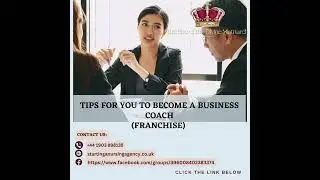 TIPS FOR YOU TO BECOME A BUSINESS COACH (franchise)
