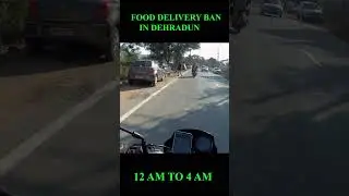 Food Delivery Ban In Dehradun