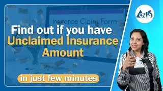 क्या आपका भी Insurance Amount unclaimed Hai ? जानिए इस वीडियो में |