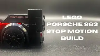 LEGO Speed Champions 76916 Porsche 963 Stop Motion Build