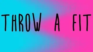 Tinashe - Throw A Fit Lyrics