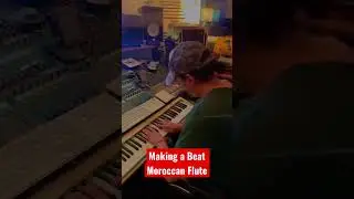 Making A Beat Moroccan Flute  #deejaytoto #fcbrecords #lmouhim #makingbeats