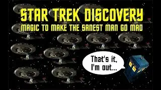 Star Trek Discovery - Magic to Make the Sanest Man Go Mad