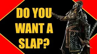 Warmonger Slaps - For Honor