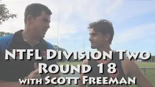 NTFL Division 2 Round 18 with Scott Freeman (Nightcliff Spartans)