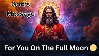 God&rsquo;s Prophetic Message for You on the Full Moon | A Night of Fulfillment EP-57