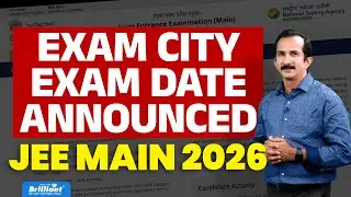 JEE MAIN 2026 | EXAM CITY INTIMATION | EXAM DATES | BRILLIANT PALA