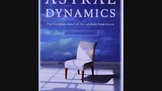 Robert Bruce interview on Out of Body Experiences
