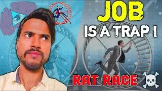 MIDDLE CLASS TRAP  | Job is trap | Reality With Shiva | Rat Race Exposed | #ratrace  #new #reality