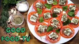 ✅Невероятно вкусная закуска из помидор и сыра Фета-5 минут✅Простой рецепт✅tomatoes with cheese feta