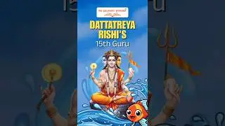 Dattatreya Rishi&rsquo;s Fifteenth Guru Fish | The Pauranic Podcast.