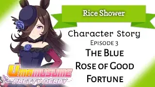 Rice Shower Character Story 3: The Blue Rose of Good Fortune (Umamusume: Pretty Derby)