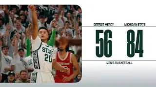 #17 Michigan State Men's Basketball vs Detroit Mercy | Cinematic Highlights | Nov. 21, 2025