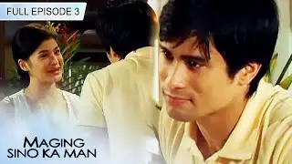 Full Episode 3 | Maging Sino Ka Man Book 2