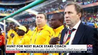 Hunt for next Black Stars Coach: Milovan Rajevac agrees to two-year deal with GFA (20-9-21)