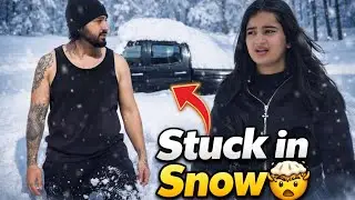 Stuck in snow with my girlfriend 🤯 | My girlfriend reaction | Snow Drive | Episode 3 