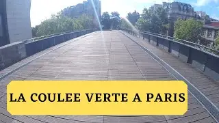 LA COULEE VERTE A PARIS