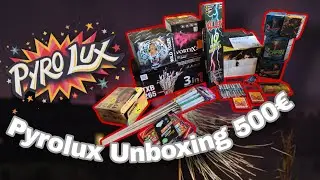 Pyrolux Bestellung Unboxing 500 Euro 2025 Pyro Lover
