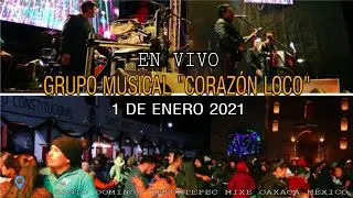GRUPO MUSICAL CORAZÓN LOCO EN SANTO DOMINGO TEPUXTEPEC MIXE OAXACA 2021