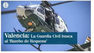 La Guardia Civil sigue tras la pista del 'Rambo de Requena'
