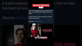 Spider-Man Brand New Day Trailer Updates! ‼️MARVEL UPDATES‼️