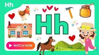 Letter H for Kids | Learn the 