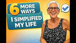 6 More Ways I Simplified My Life | Small Changes That Make Life Easier (Part 2)