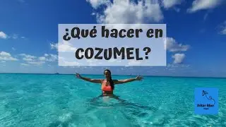 Lo mejor de COZUMEL, Barato y Gratis.
