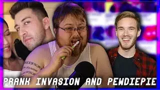 Prank Invasion invades his sister and Pewdiepie Deplatformed? (IRN 3)