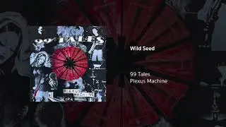 Wild Seed | 99 Tales